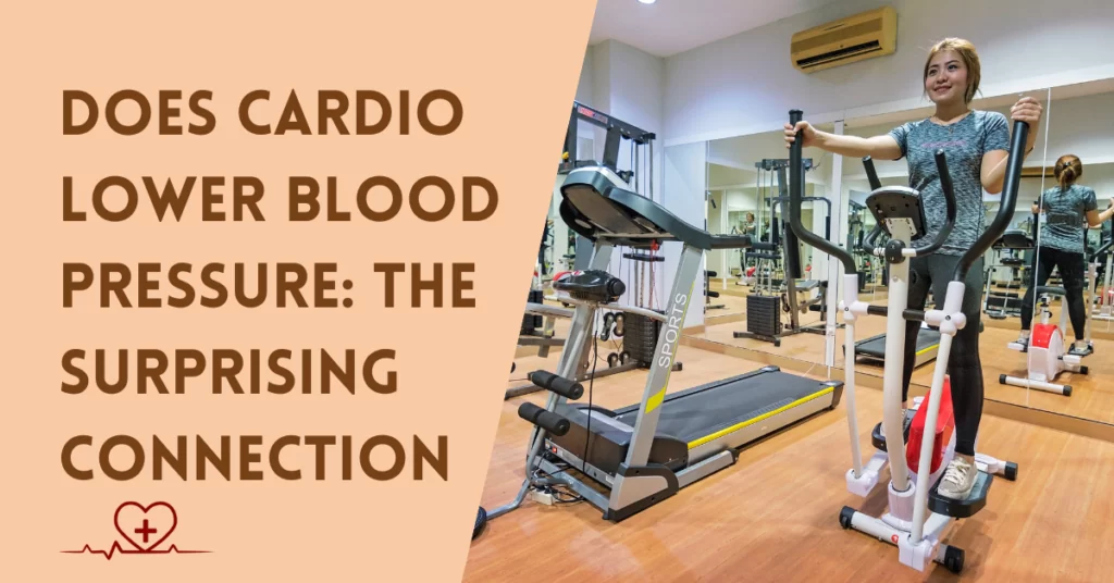 Does Cardio Lower Blood Pressure
