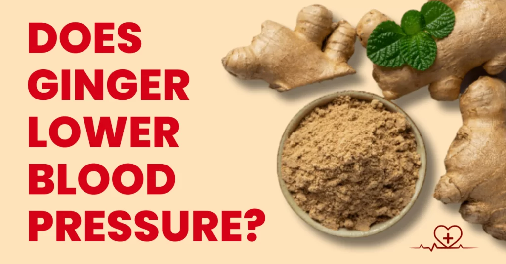 Does ginger lower blood pressure